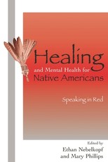 Healing and Mental Health for Native Americans