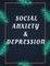 Social Anxiety and Depression Workbook