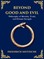 Beyond Good and Evil