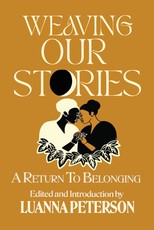 Weaving Our Stories