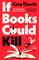 If Books Could Kill