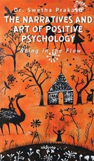 The Narratives and Art of Positive Psychology