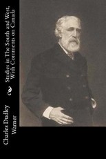 Studies in The South and West, With Comments on Canada