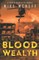 Blood Wealth
