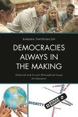 Democracies Always in the Making