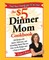 The $5 Dinner Mom Cookbook