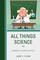 All Things Science