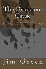 The Pernicious Cause