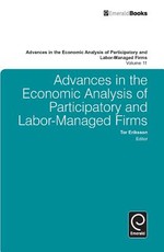 Advances in the Economic Analysis of Participatory and Labor-Managed Firms, Volume 11