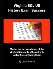 Virginia Sol Us History Exam Success