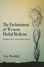 The Enchantment of Western Herbal Medicine