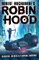 Robin Hood: Hacking, Heists & Flaming Arrows