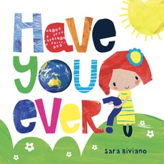 Have You Ever