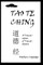 The Tao Te Ching