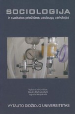 Sociologija ir sveikatos priežiūros paslaugų vartotojas