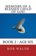 Memoirs of a Blessed Child of God