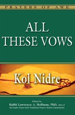 All These Vows--Kol Nidre