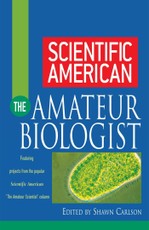 Scientific American The Amateur Biologist