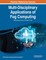 Multi-Disciplinary Applications of Fog Computing