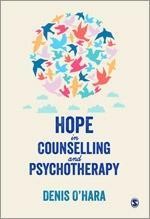 O'Hara, D: Hope in Counselling and Psychotherapy