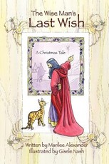 The Wise Man's Last Wish