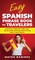 Easy Spanish Phrase Book for Travelers