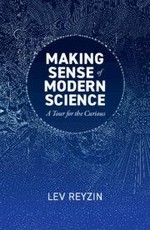 Making Sense of Modern Science