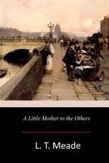 A Little Mother to the Others