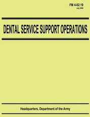 Dental Service Support Operations (FM 4-02.19)