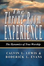 The Throne Room Experience