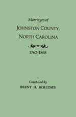 Marriages of Johnston County, North Carolina, 1762-1868