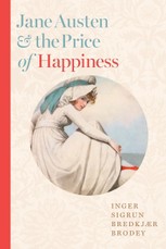 Jane Austen and the Price of Happiness