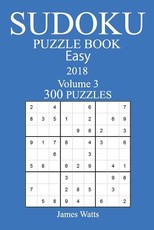 300 Easy Sudoku Puzzle Book - 2018