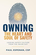 Owning the Heart and Soul of Safety