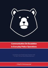 Communicative De-Escalation in Everyday Police Operations