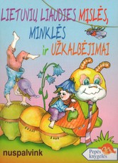 Lietuvių liaudies mįslės, minklės ir užkalbėjimai. Nuspalvink