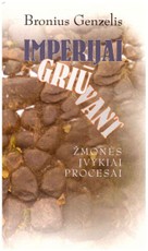 Imperijai griūvant: žmonės, įvykiai, procesai