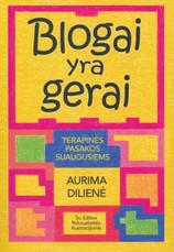 Blogai yra gerai. Terapinės pasakos suaugusiems