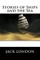 Stories of Ships and the Sea