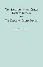 Settlement of the German Coast of Louisiana & Creoles
