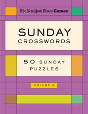 New York Times Games Sunday Crosswords Volume 5