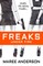 Freaks Under Fire