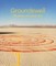 Groundswell: Women of Land Art