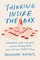 Thinking Inside the Box
