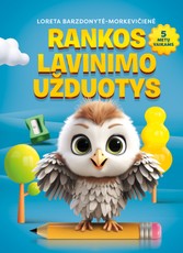 Rankos lavinimo užduotys 5 metų vaikams