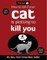 How to Tell If Your Cat is Plotting to Kill You