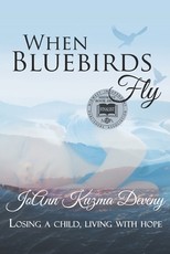 When Bluebirds Fly