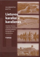 Lietuvos karaliai ir karalienės. I tomas