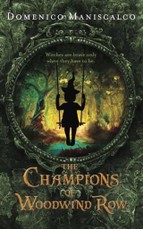 Champions of Woodwind Row