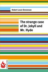 The strange case of Dr. Jekyll and Mr. Hyde